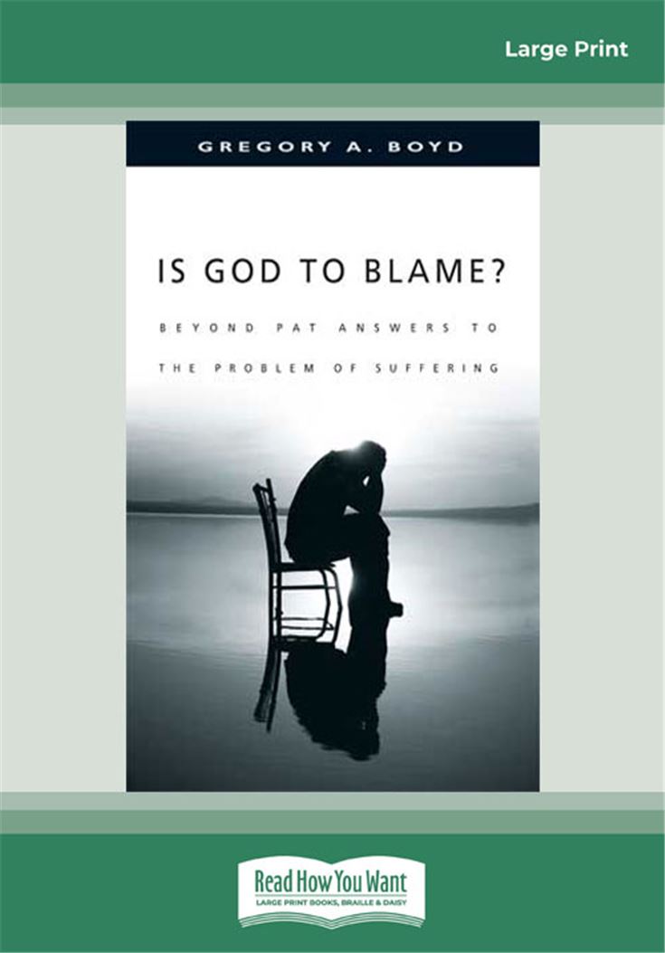 Is God to Blame?