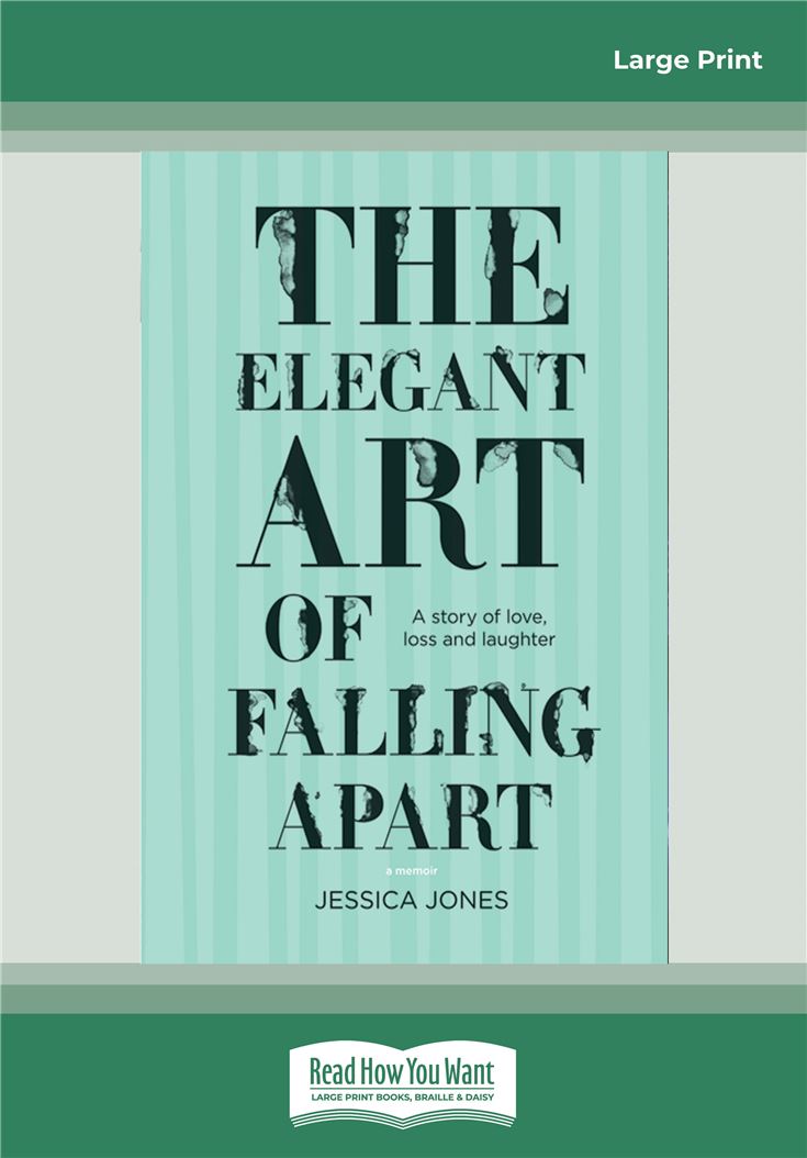 The Elegant Art of Falling Apart
