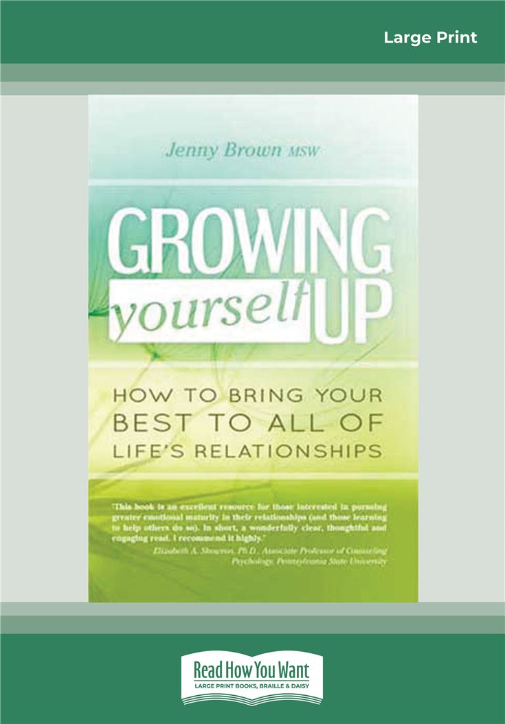Growing Yourself Up
