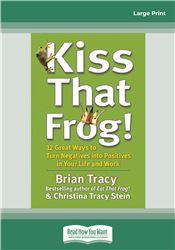 Kiss That Frog!