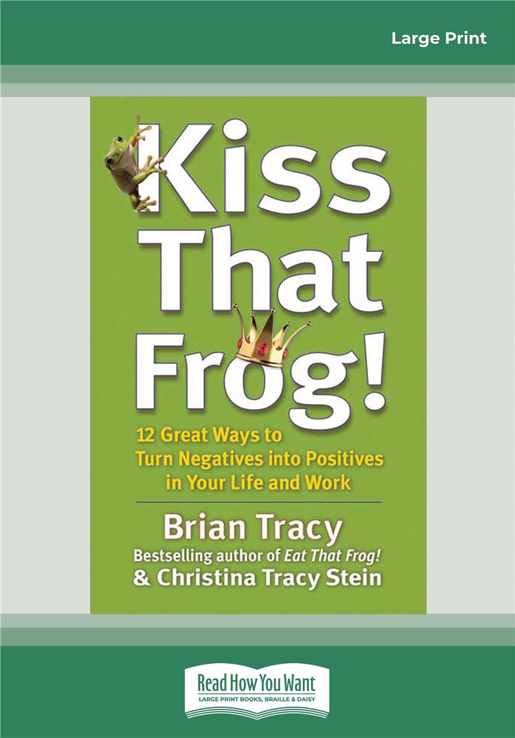 Kiss That Frog!