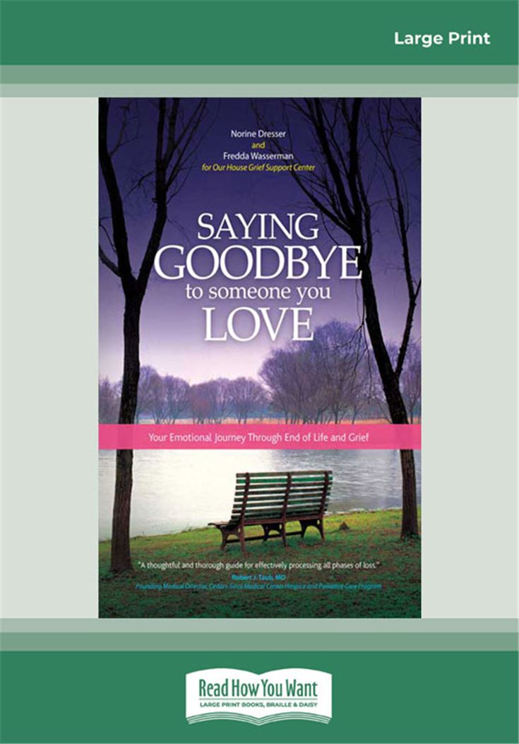 Saying Goodbye to Someone You Love