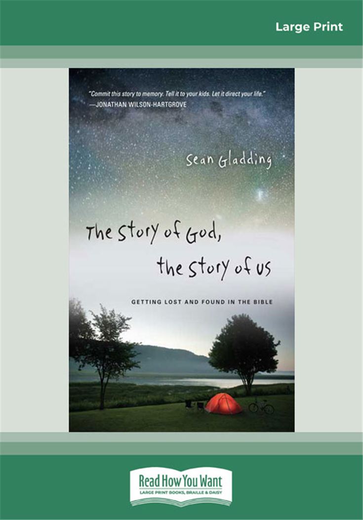 The Story of God, the Story of Us