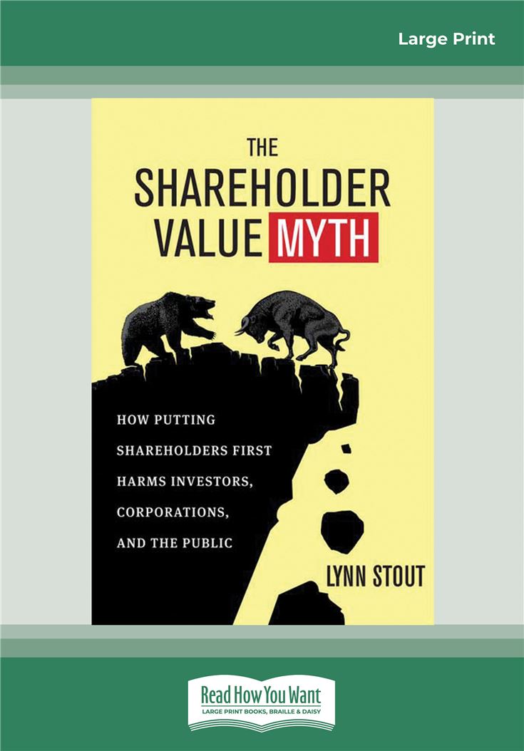 The Shareholder Value Myth