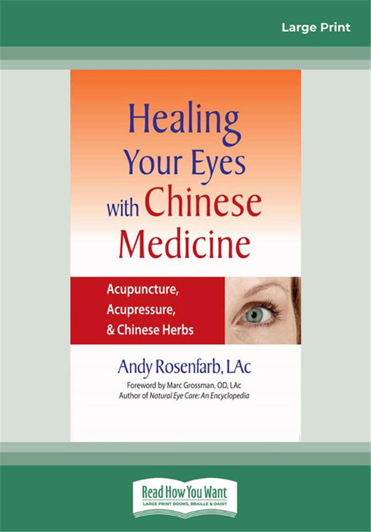 Healing Your Eyes with Chinese Medicine