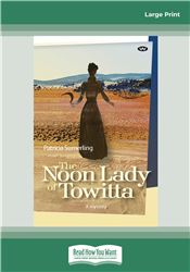 The Noon Lady of Towitta