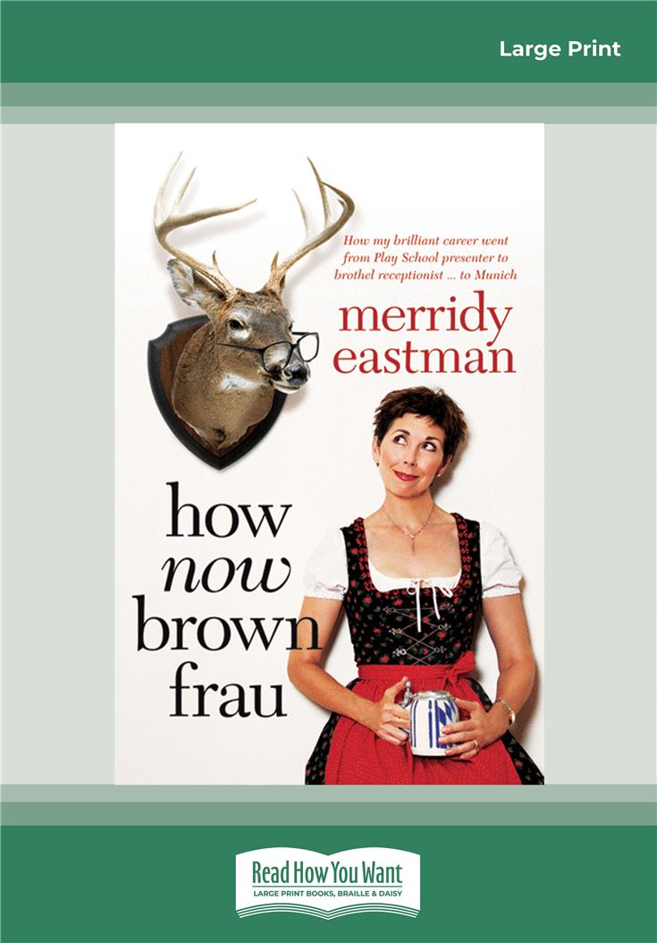 How Now Brown Frau