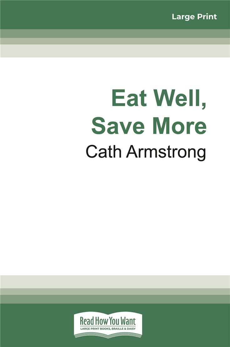 Eat Well, Save More