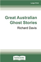 Great Australian Ghost Stories