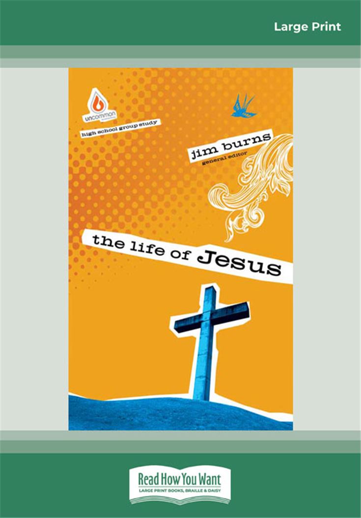 The Life of Jesus
