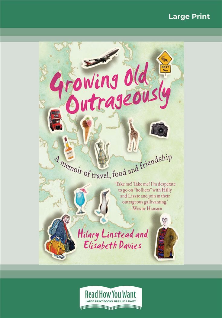 Growing Old Outrageously