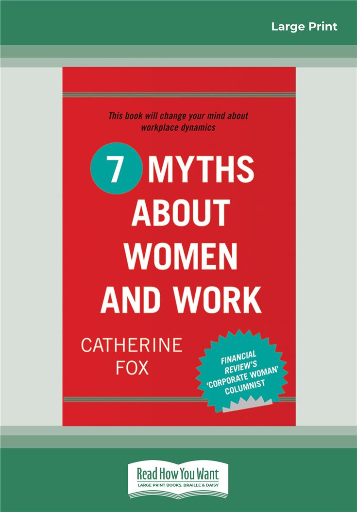 7 Myths about Women and Work