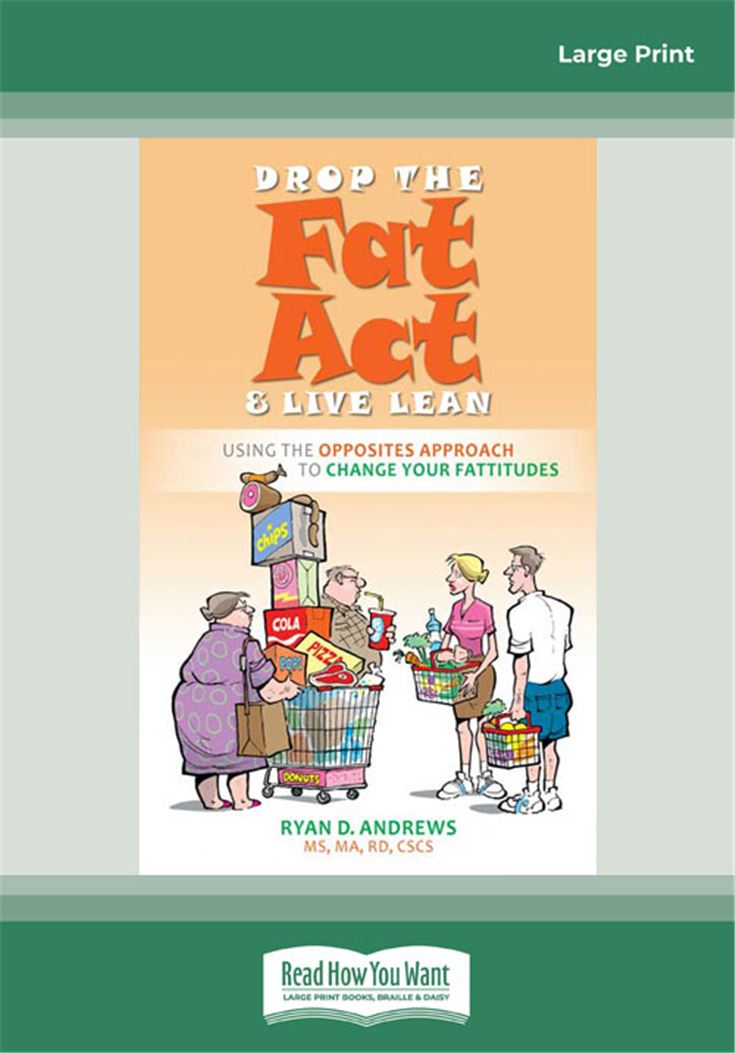 Drop the Fat Act and Live Lean