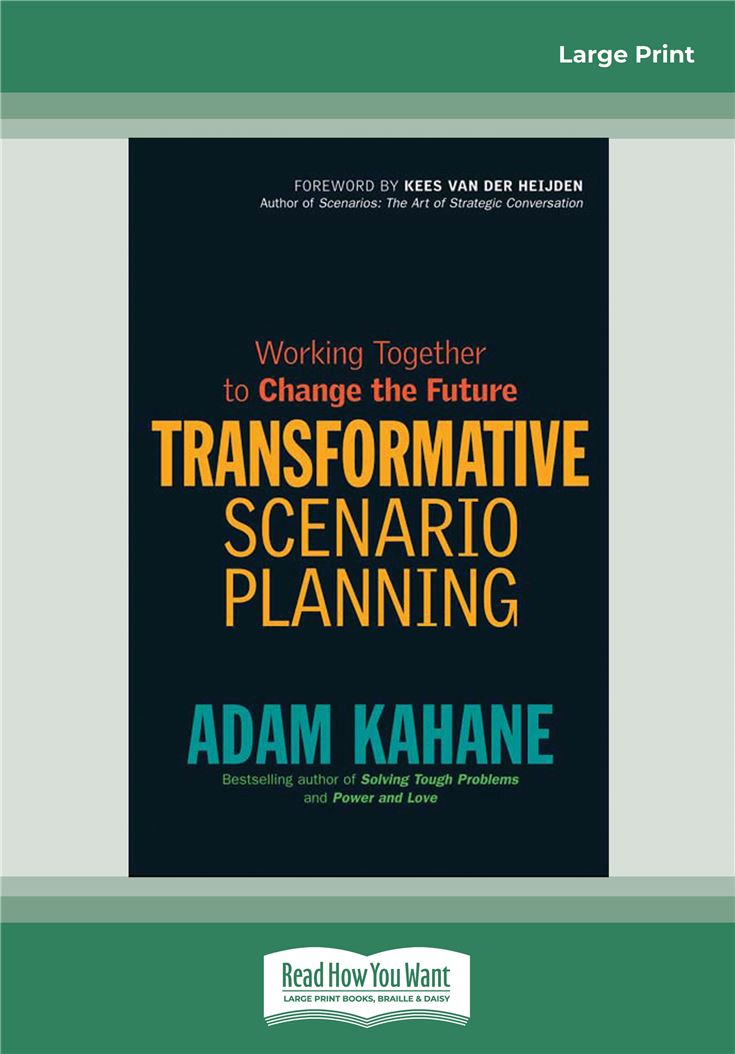 Transformative Scenario Planning