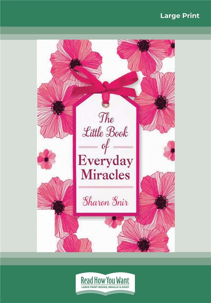 The Little Book of Everyday Miracles