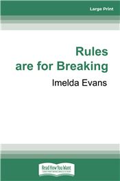 Rules are for Breaking