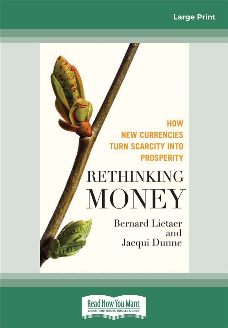 Rethinking Money