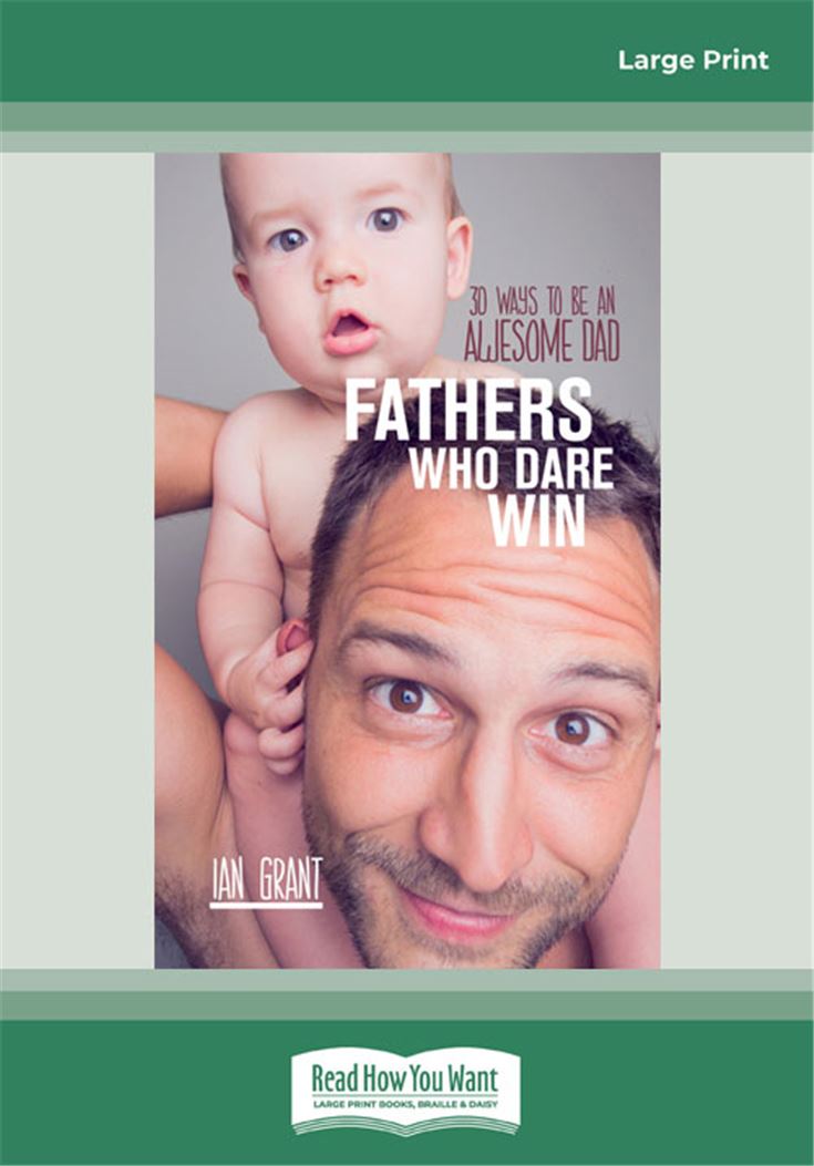 Fathers Who Dare Win
