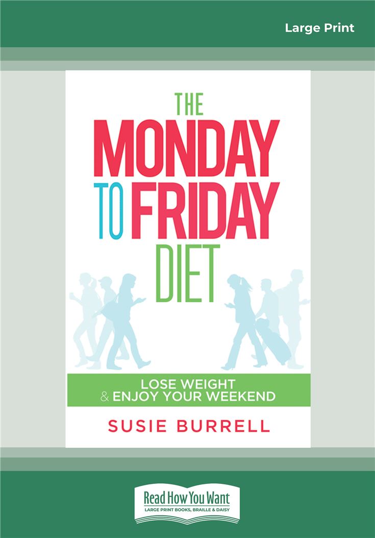The Monday to Friday Diet