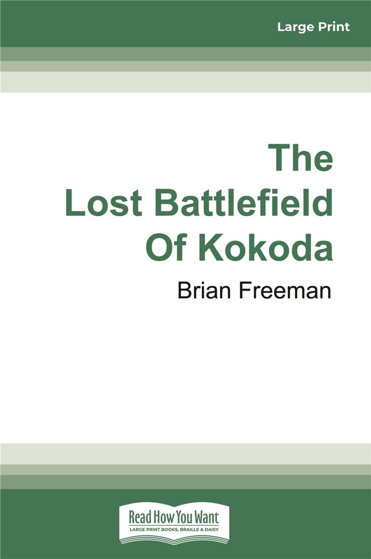The Lost Battlefield of Kokoda