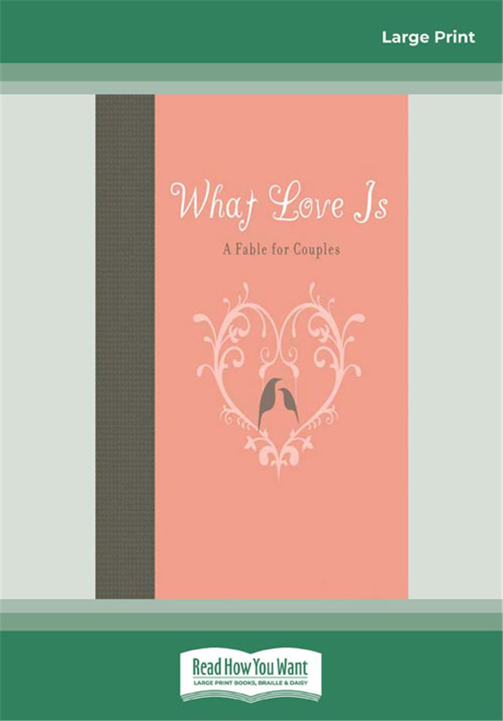 What Love Is