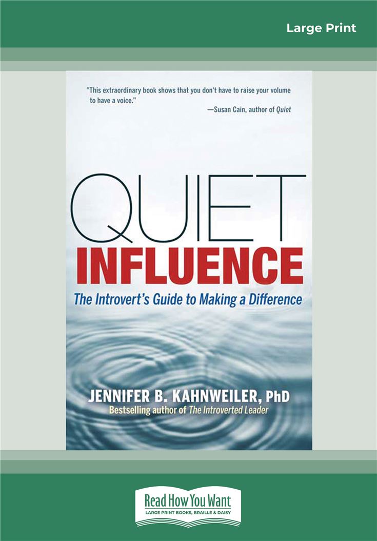 Quiet Influence