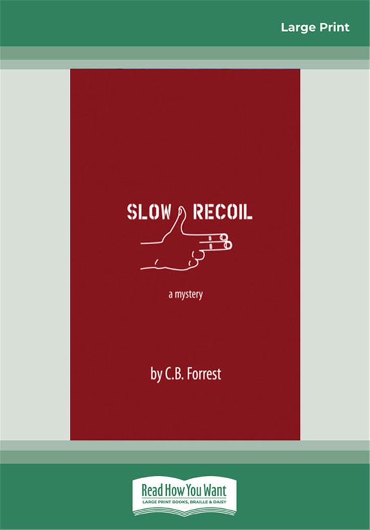 Slow Recoil