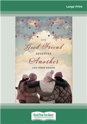 One Good Friend Deserves Another