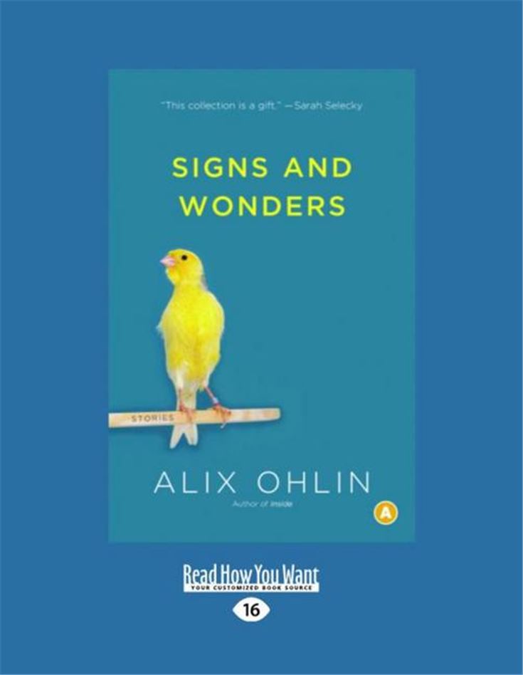 Signs and Wonders
