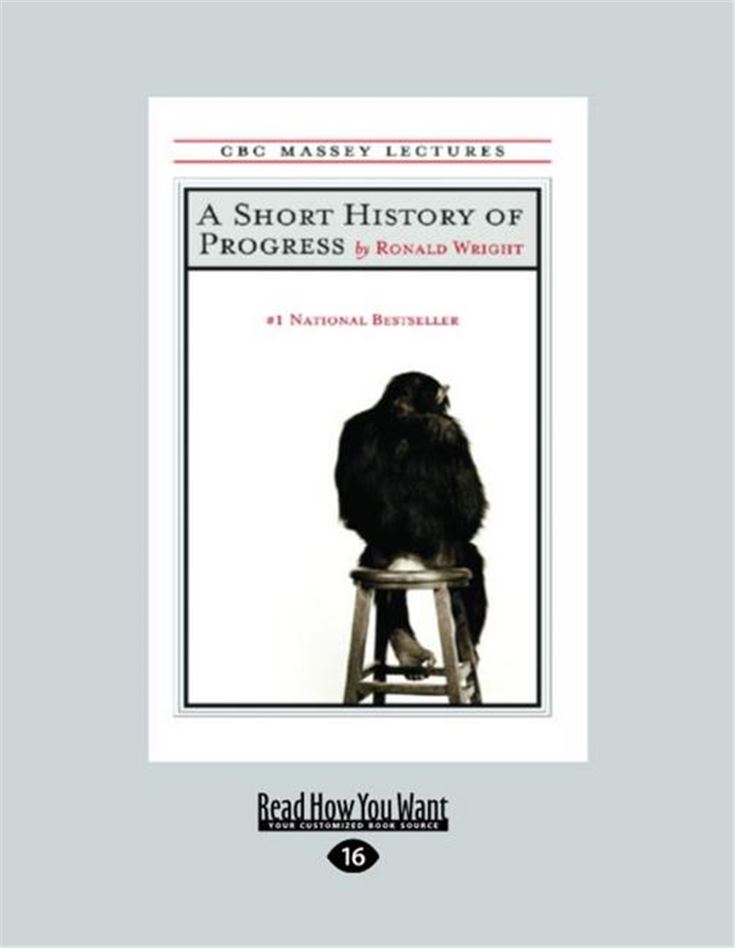 A Short History of Progress