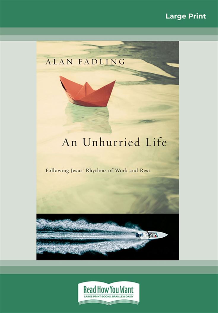 An Unhurried Life