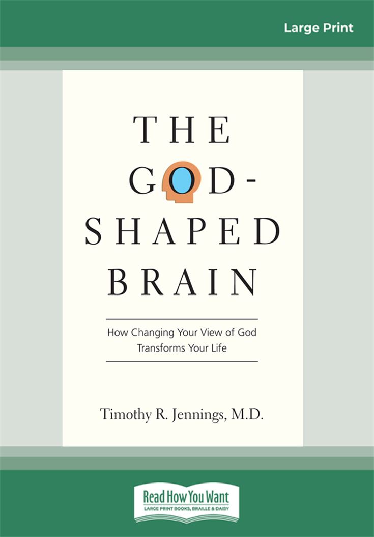 The God-Shaped Brain
