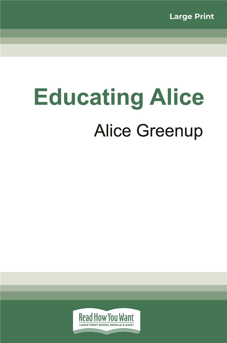 Educating Alice