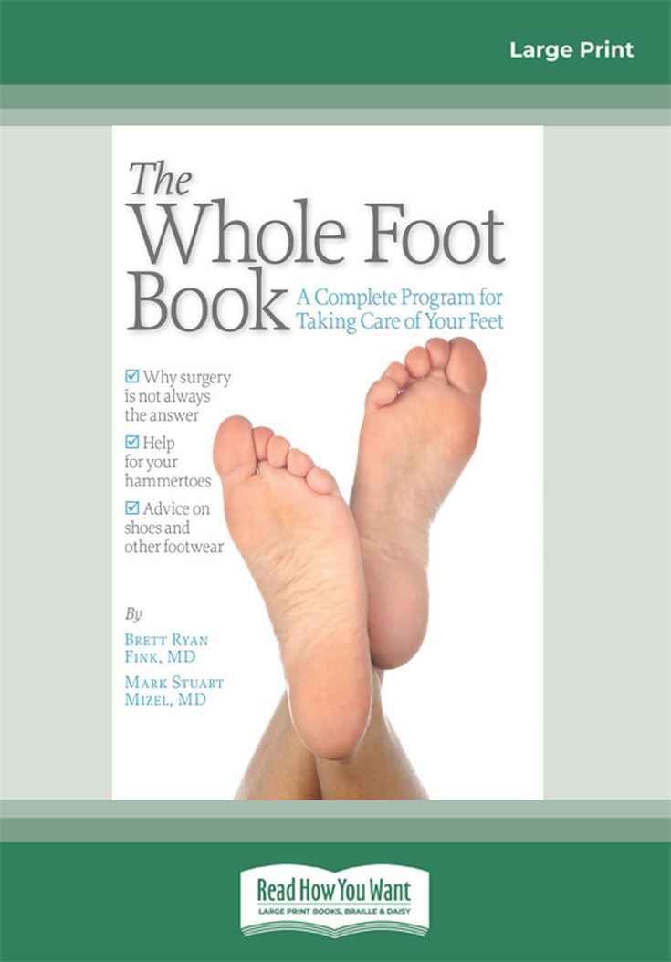 The Whole Foot Book