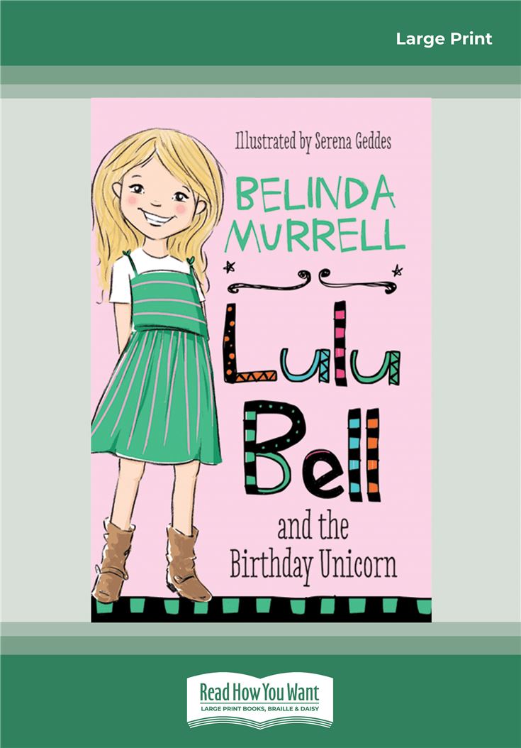 Lulu Bell and the Birthday Unicorn
