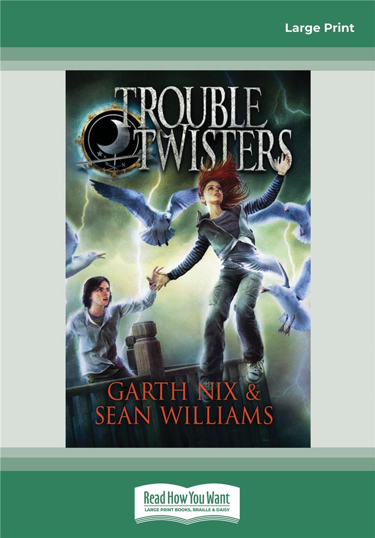 Trouble Twisters (bk 1)