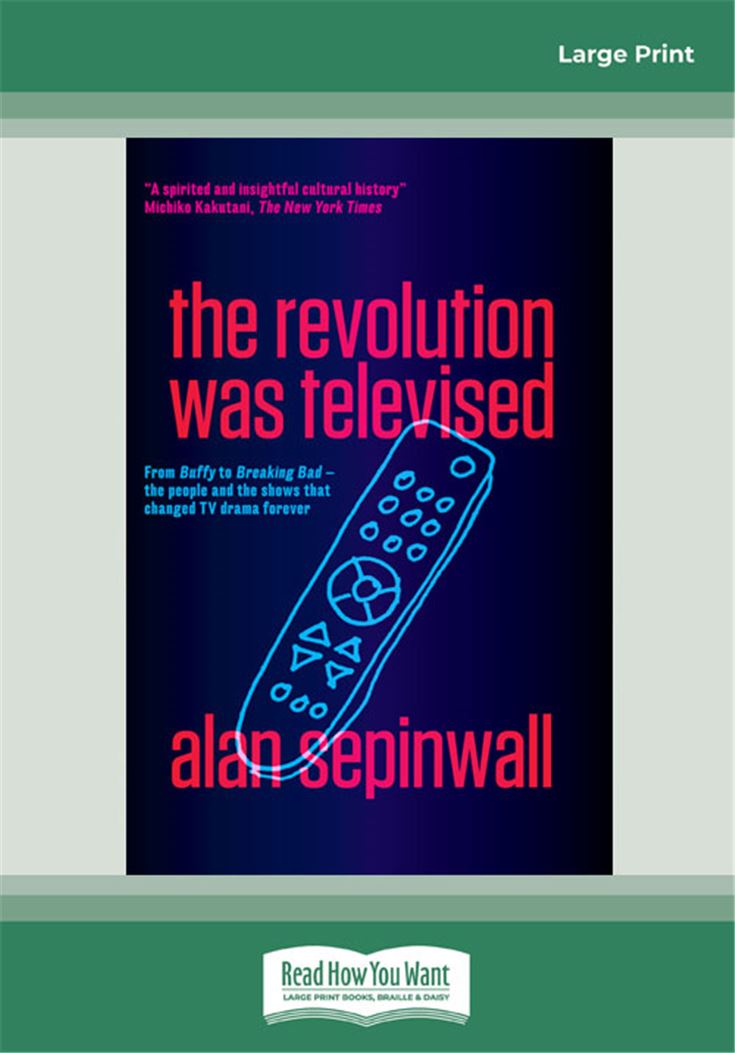 The Revolution was Televised