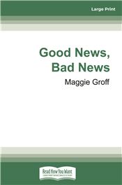 Good News, Bad News
