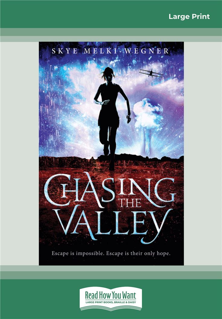 Chasing The Valley
