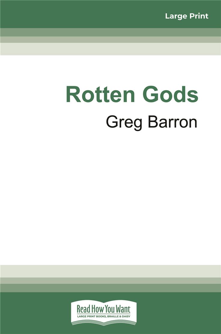 Rotten Gods