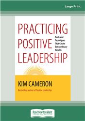 Practicing Positive Leadership