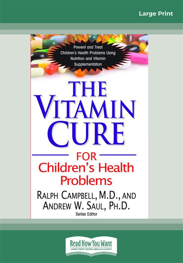 The Vitamin Cure for Children's Health Problems