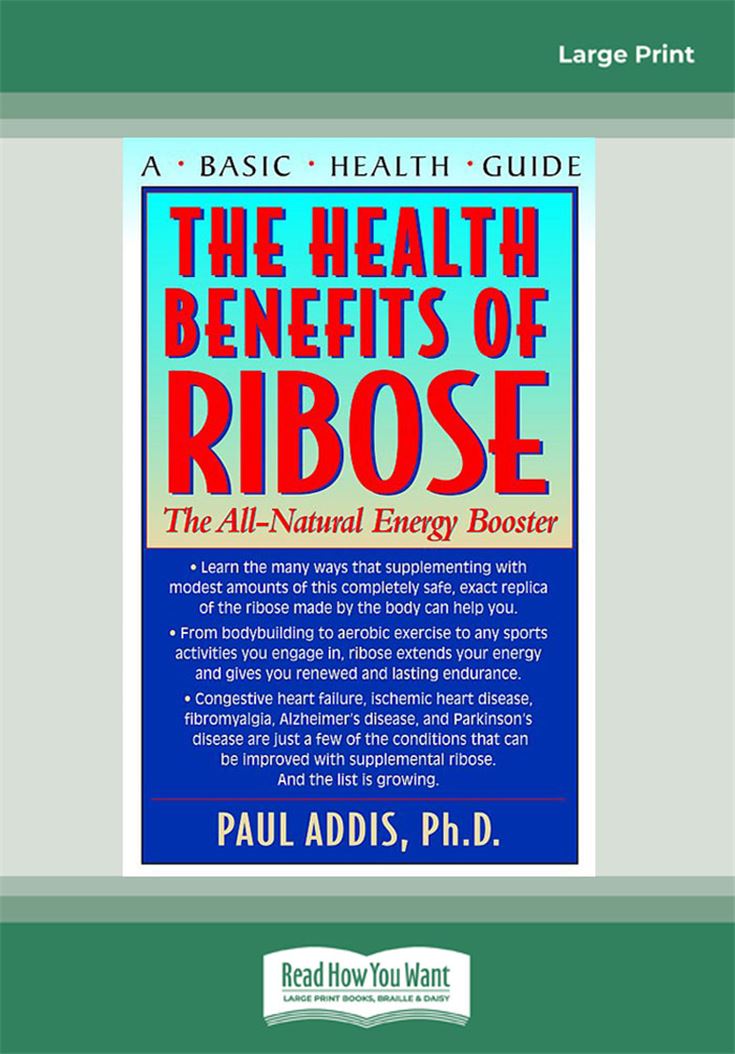 The Health Benefits of Ribose