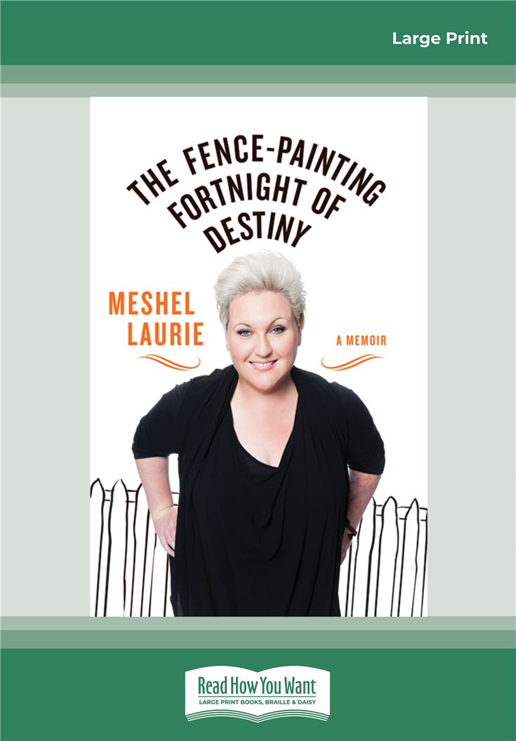 The Fence-Painting Fortnight of Destiny