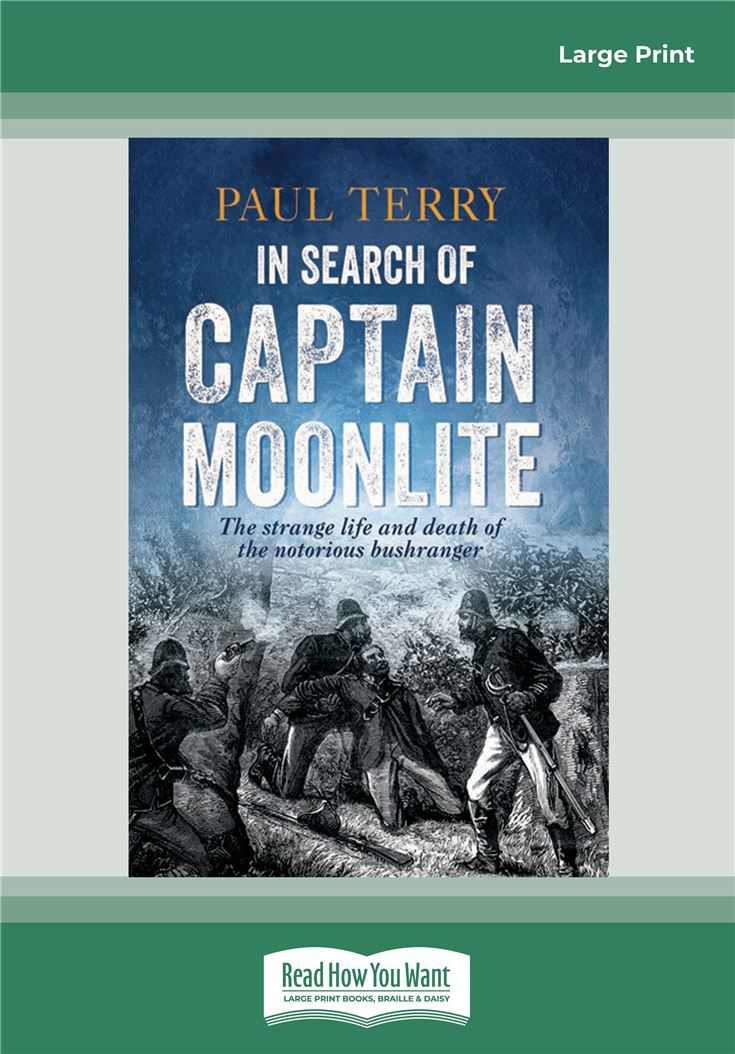 In Search of Captain Moonlite