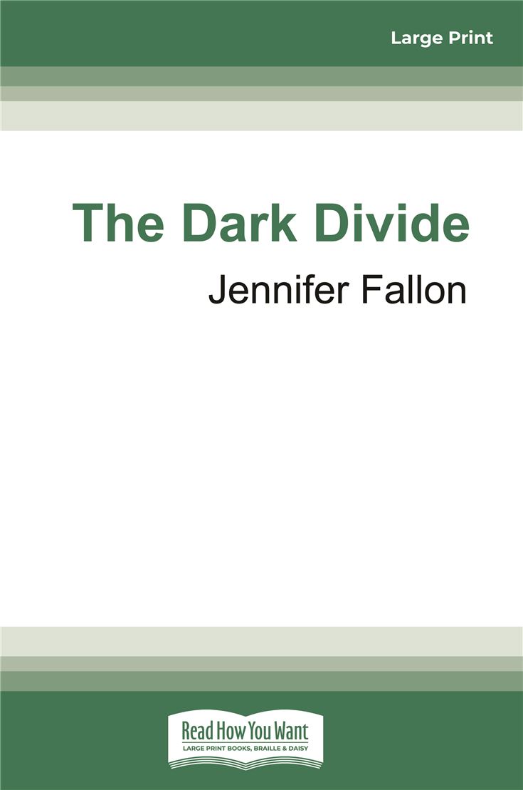 The Dark Divide