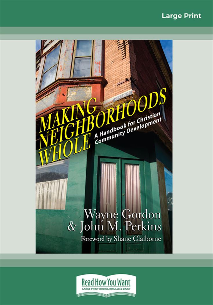 Making Neighborhoods Whole