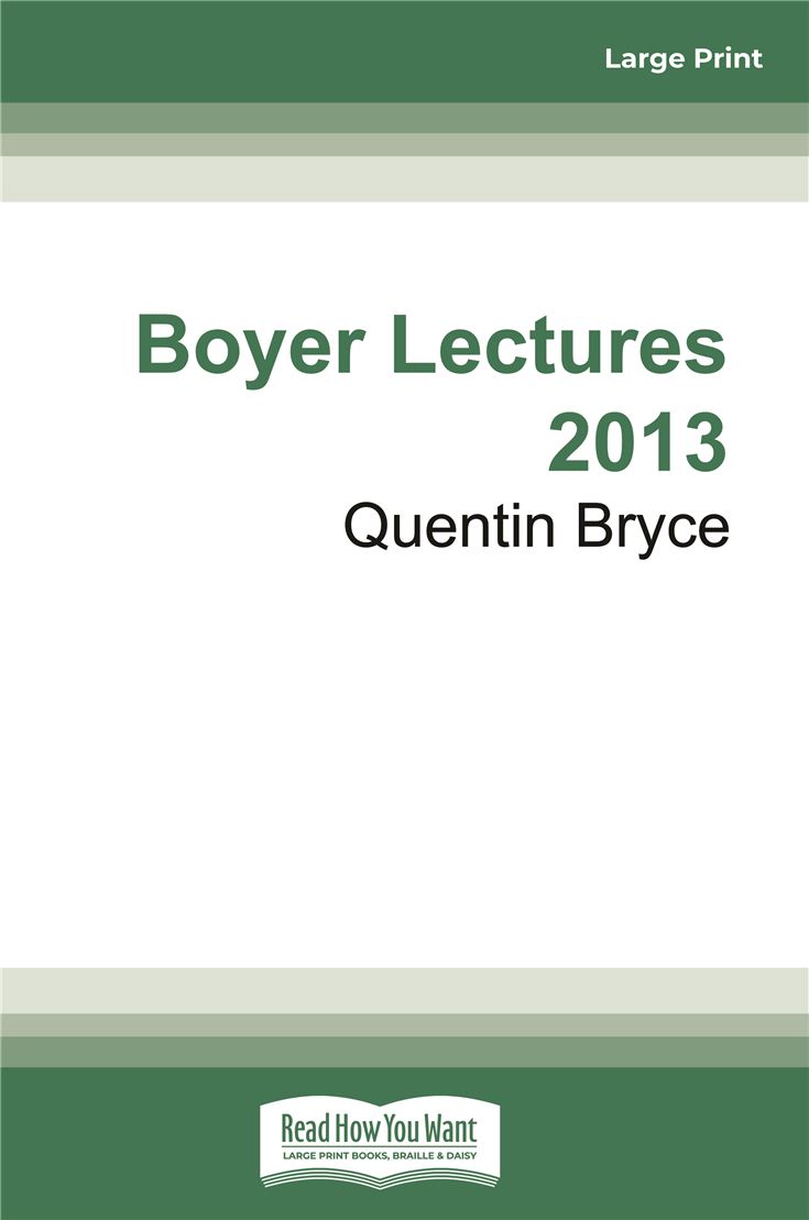 Boyer Lectures 2013