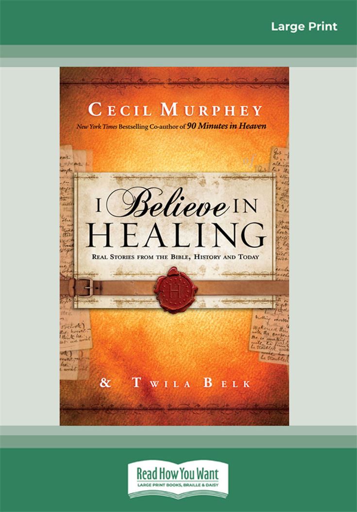 I Believe in Healing