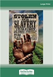 Stolen into Slavery: